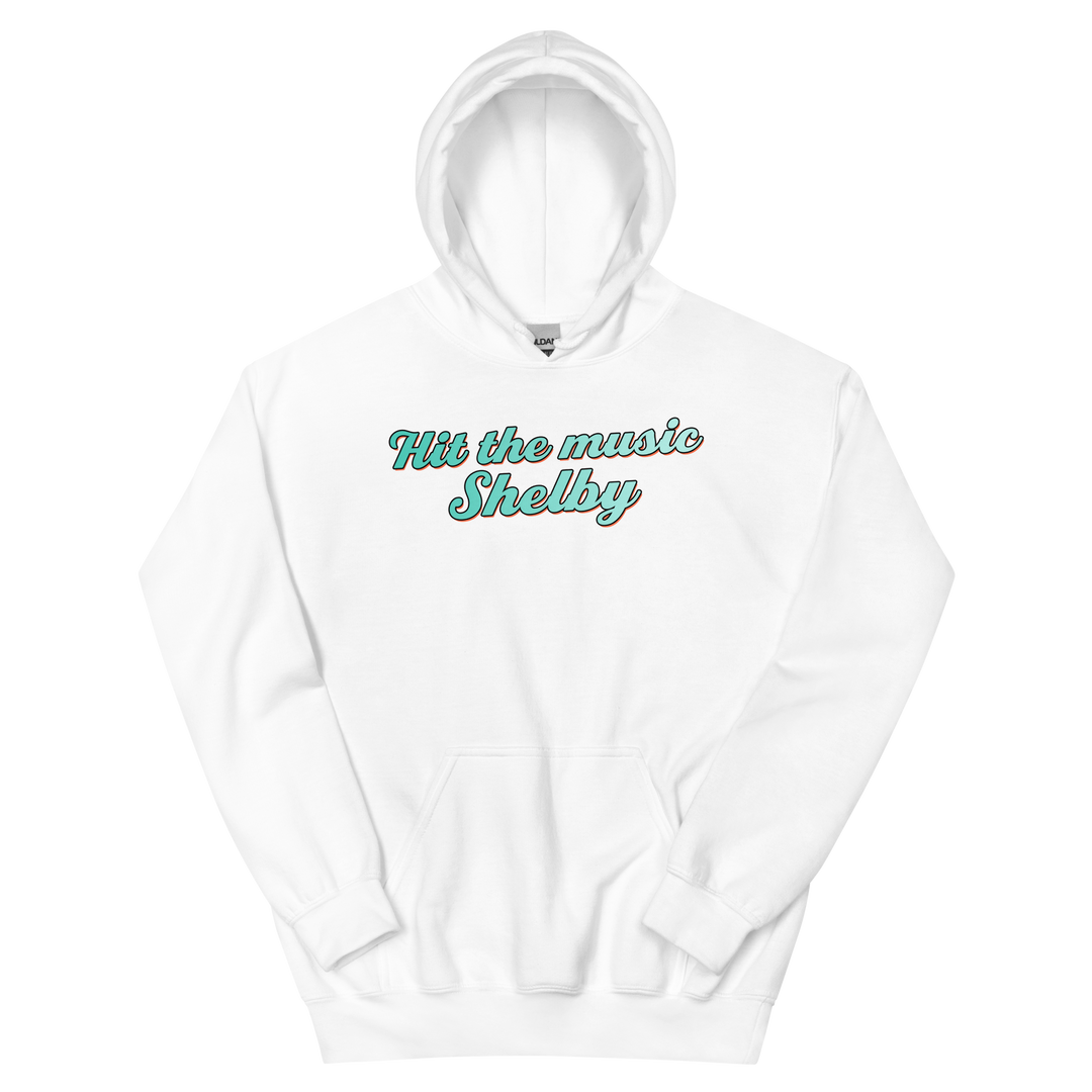 Hit the Music Shelby - Hoodie